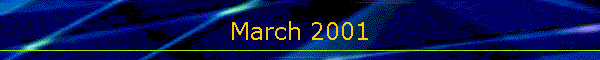 March 2001